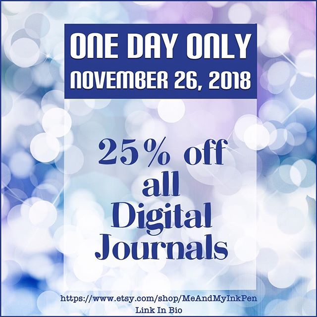 Cyber Monday! 25% off of all Digital Journals! No limits, no rules. Just a flat discount! planner